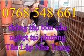 thông bồn cầu tắc nghẹt tại phường Tân Lập Nha Trang gọi 0768548661