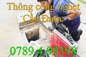 Thông cống nghẹt tại Cần Đước Long An gọi 0789.4.99398