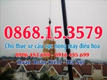 Thuê xe cẩu cục nóng máy điều hòa Quận Hoàn Kiếm (Hà Nội)