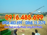 0916.485.699 - Cho thuê xe cẩu Thị Xã Phước Long- Bình Phước