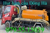 Hút hầm vệ sinh hút hầm cầu Quảng Trị - Xe hút hầm vệ sinh tại Đông Hà Quảng Trị