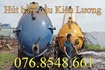 Dịch vụ hút hầm cầu tại Kiên Lương Kiên Giang 076.8548.661