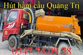 Gọi 0347.74.09.78 - Hút hầm cầu tại Quảng Trị giá rẻ nhất