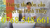 Gọi 0768.548.661 - Thông tắc bồn cầu nghẹt tại Bình Thủy Cần Thơ